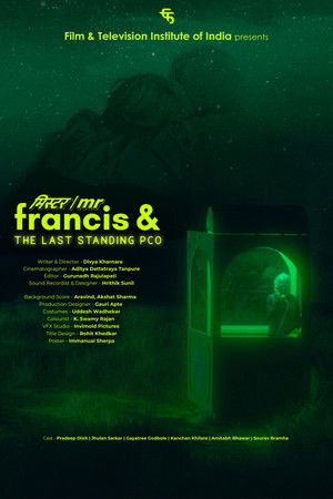 Mr. Francis & The Last Standing PCO
