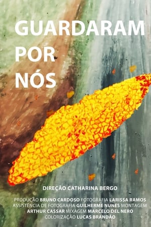 Guardaram Por Nós