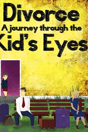 Divorce: A Journey Through the Kid's Eyes