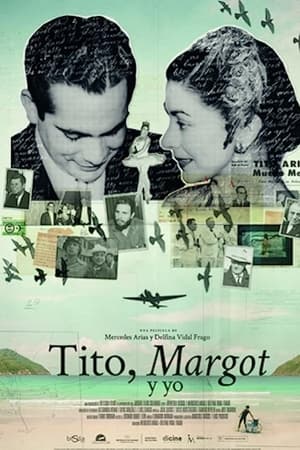 Tito, Margot y yo