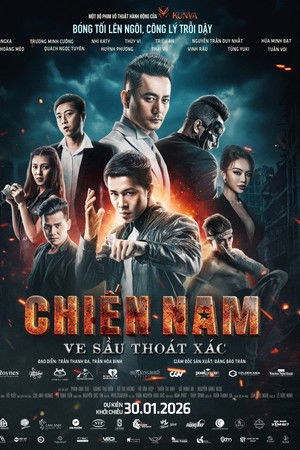 Chiến Nam: Ve Sầu Thoát Xác