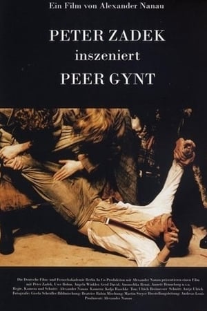 Peter Zadek inszeniert Peer Gynt