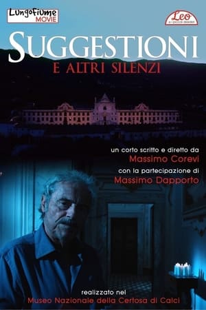 Suggestioni e altri silenzi