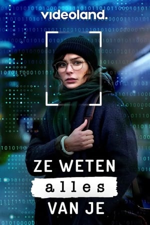 Ze Weten Alles Van Je