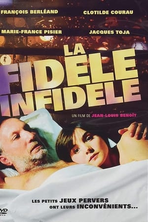 La fidèle infidèle
