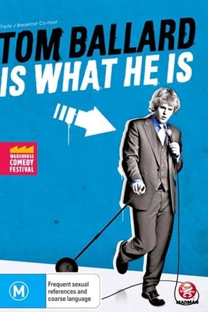 Tom Ballard: Is What He Is