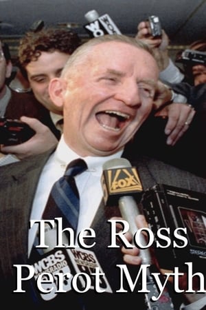 The Ross Perot Myth