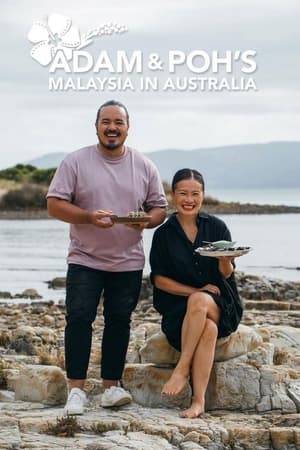 Adam and Poh's Malaysia in Australia
