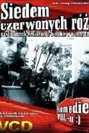 Siedem czerwonych róż, czyli Benek kwiaciarz o sobie i o innych