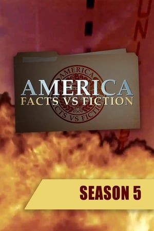 America: Facts vs. Fiction第5季