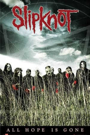 Slipknot: The making of All Hope Is Gone