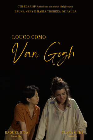 Louco como Van Gogh