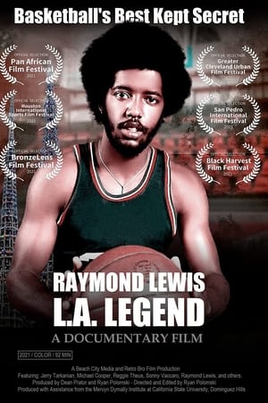 Raymond Lewis: L.A. Legend
