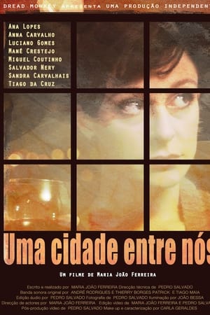 Uma Cidade Entre Nós