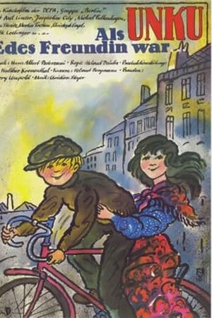 Als Unku Edes Freundin war