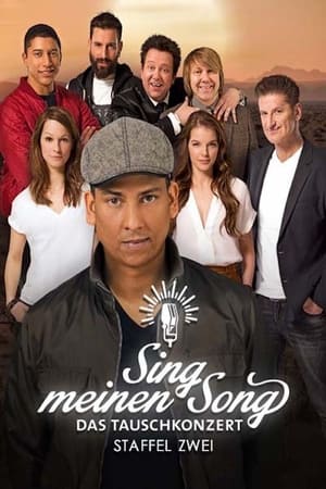 Sing meinen Song – Das Tauschkonzert第2季