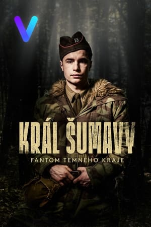 Král Šumavy: Fantom temného kraje