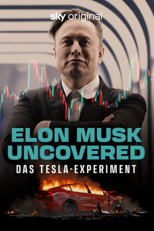Elon Musk Uncovered: Das Tesla-Experiment