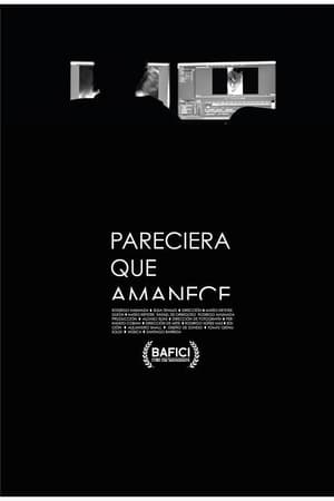 Pareciera que amanece