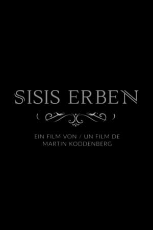 Sisis Erben - Die Kinder der Kaiserin Elisabeth