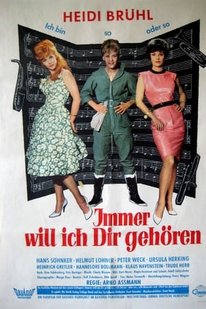 Immer will ich dir gehören