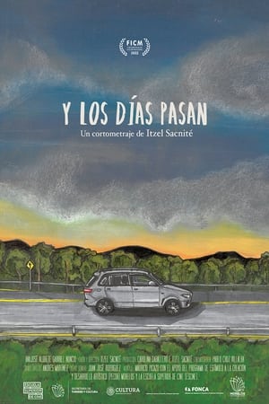 Y los días pasan