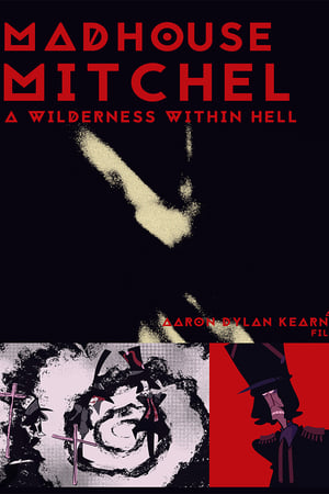 Madhouse Mitchel
