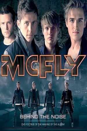 McFly: Behind the Noise
