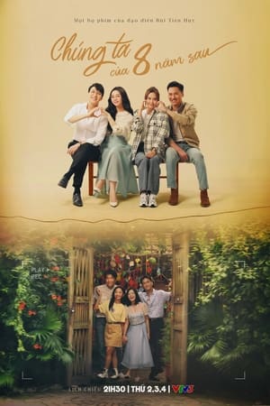 Chúng ta của 8 năm sau