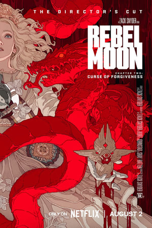 Rebel Moon - Chapter Two: Curse of Forgiveness