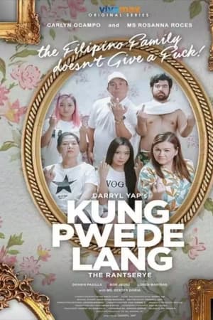 Kung Pwede Lang