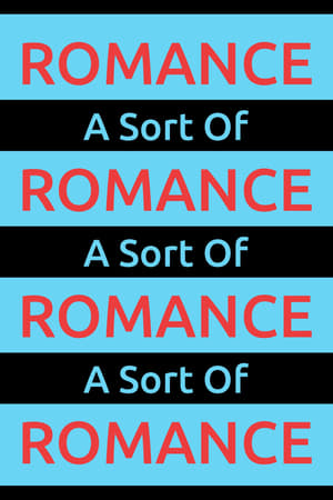 A Sort Of Romance