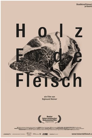 Holz Erde Fleisch