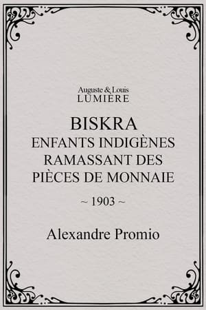 Biskra : enfants indigènes ramassant des pièces de monnaie