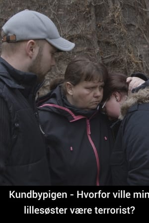 Kundbypigen - Hvorfor ville min lillesøster være terrorist?