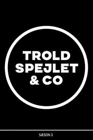 Troldspejlet & Co.第3季