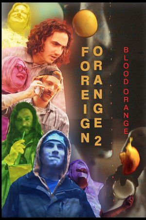 Foreign Orange 2: Blood Orange