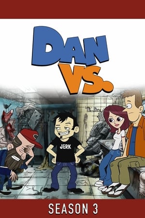 Dan Vs.第3季