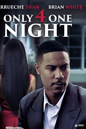 Only For One Night