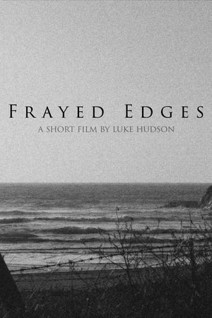Frayed Edges
