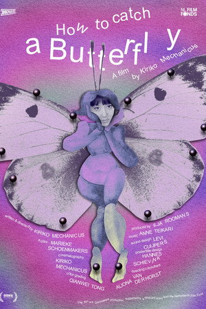 How to Catch a Butterfly