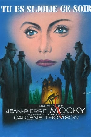 Tu es si jolie ce soir