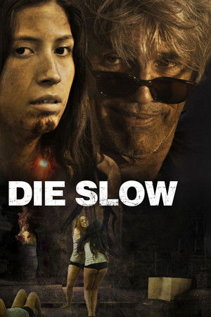 Die Slow