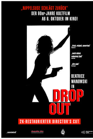 Drop Out - Nippelsuse schlägt zurück