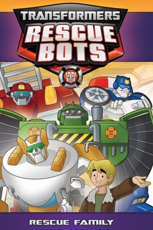 Transformers Rescue Bots: Rescue Family