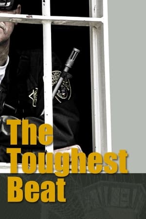 The Toughest Beat