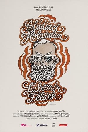 Blúdiaci Holanďan Ľubomír Feldek