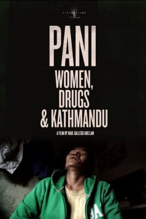 Pani: Women, Drugs and Kathmandu
