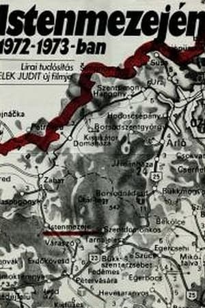 Istenmezején, 1972-73-ban