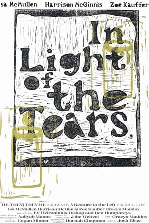 In Light of the Tears